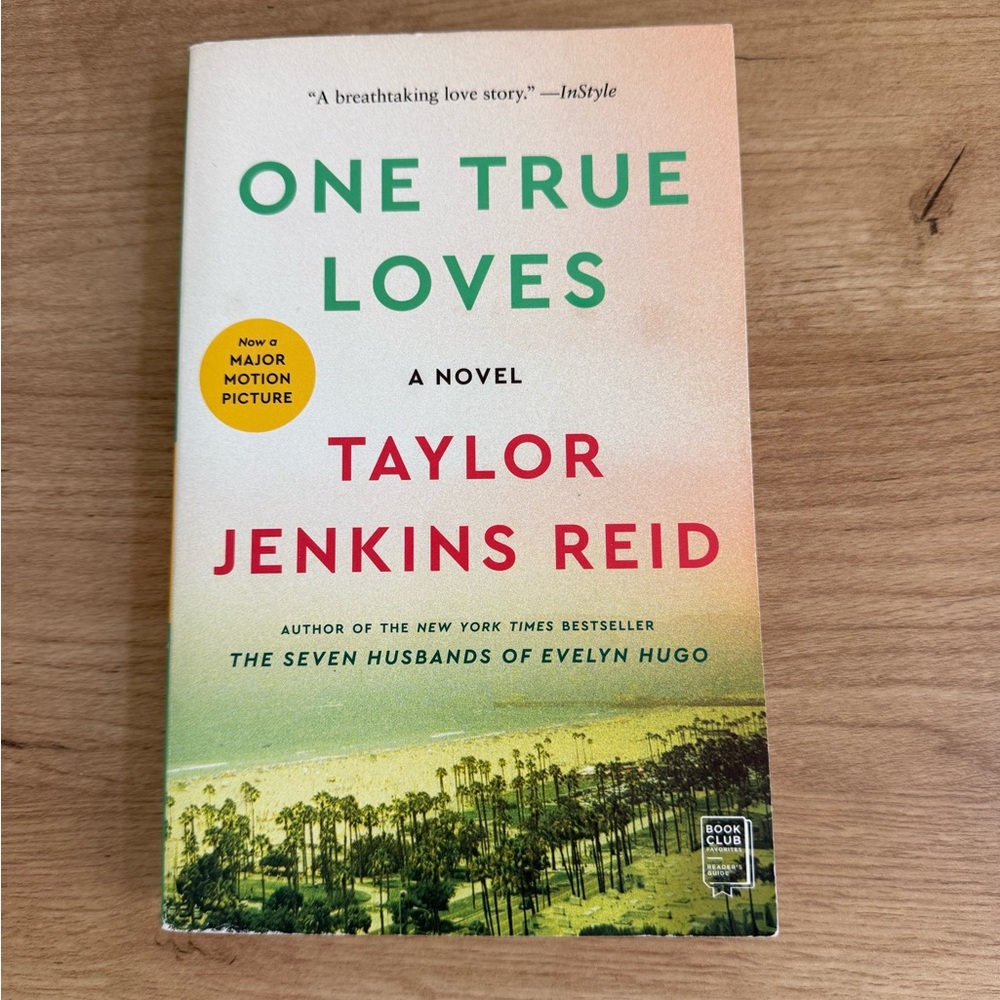 One True Loves by Taylor Jenkins Reid